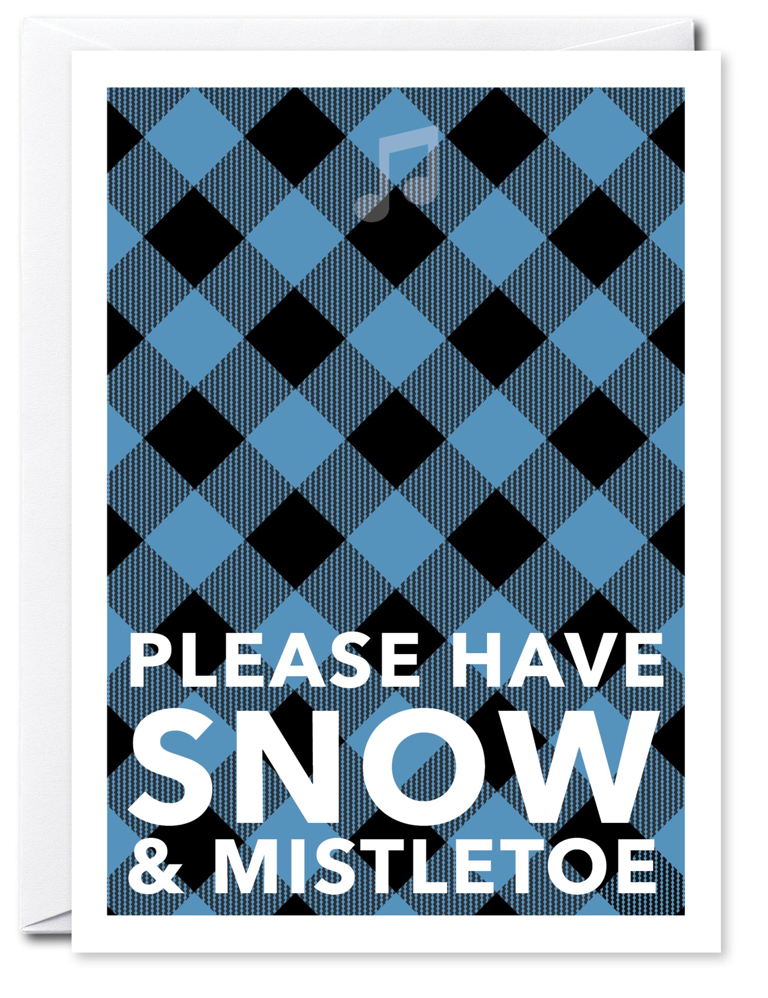 PLEASE HAVE SNOW & MISTLETOE